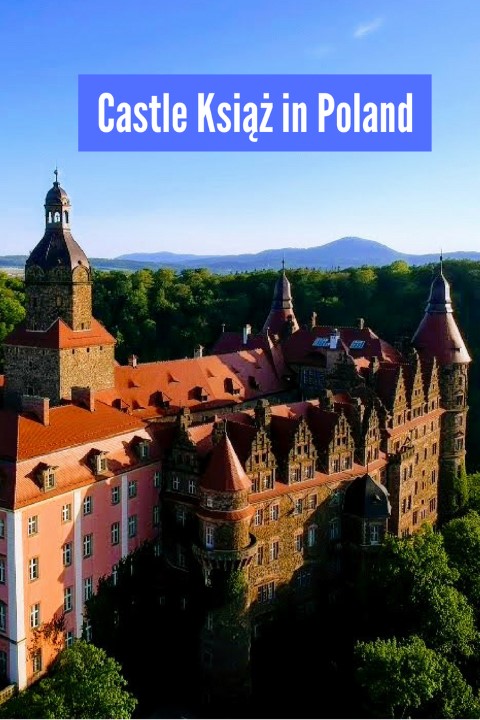 castle ksiaz view from the sky polish castles in lower silesia