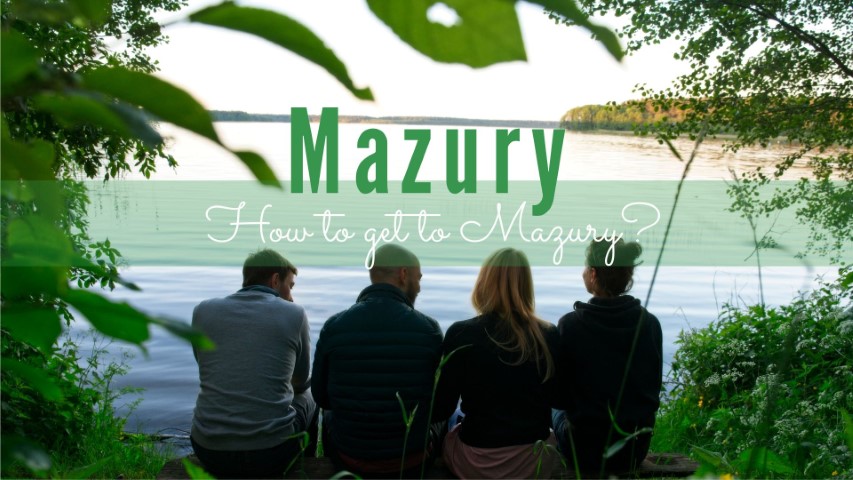 how to get to mazury towns cities in mazury
